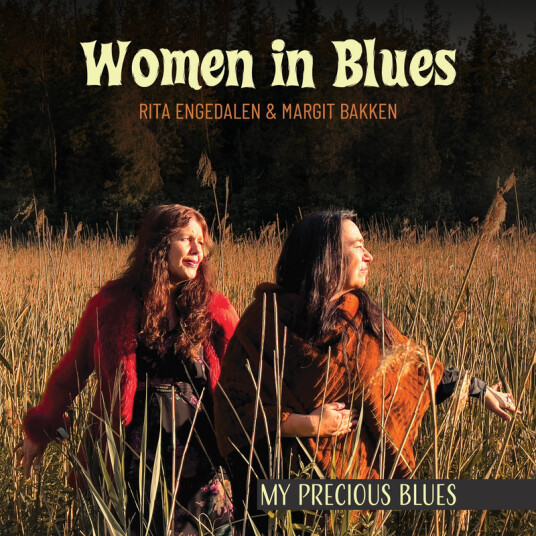 Women In Blues, Margit Bakken, Rita Engedalen, Rita Engedalen & Margit Bakken My Precious Blues CD