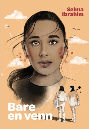 Bare En Venn Av Selma Ibrahim Bare En Venn Av Selma Ibrahim