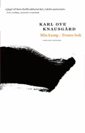 Min Kamp Av Karl Ove Knausgård