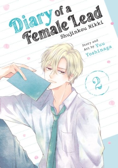 Diary of a Female Lead: Shujinkou Nikki Vol. 2 Diary of a Female Lead: Shujinkou Nikki Vol. 2