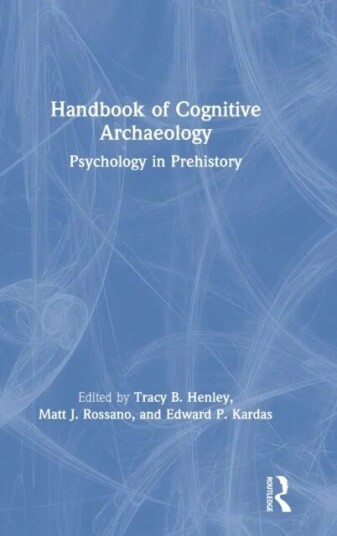 Handbook Of Cognitive Archaeology