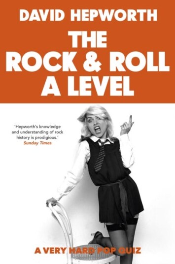 Rock & Roll A Level Av David Hepworth