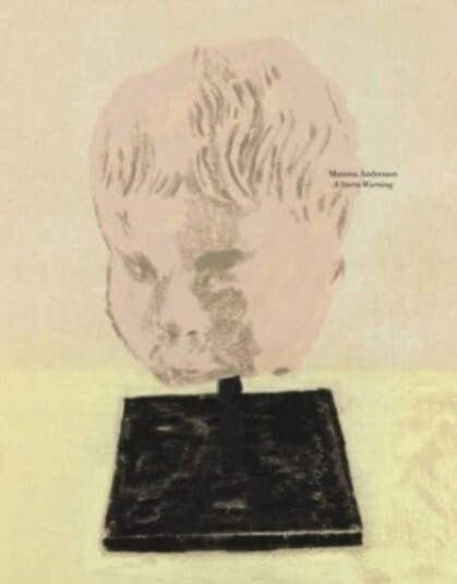 Mamma Andersson: A Storm Warning Av Mamma Andersson, Karl Ove Knausgaard