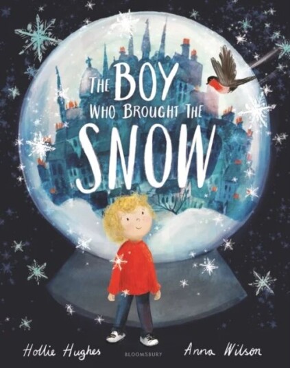 The Boy Who Brought The Snow Av Hollie Hughes