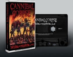 Cannibal Corpse Torturing And Eviscerating Live Kassett