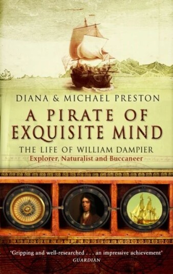 A Pirate Of Exquisite Mind Av Diana Preston, Michael Preston