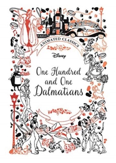 One Hundred and One Dalmatians (Disney Animated Classics) A deluxe gift book of the classic film collect them all! One Hundred and One Dalmatians (Disney Animated Classics) A deluxe gift book of the classic film collect them all!