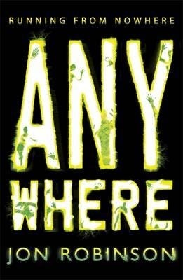 Anywhere (Nowhere Book 2) Av Jon Robinson