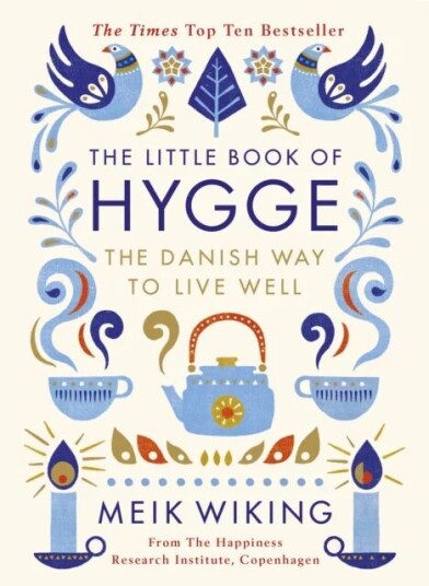 The Little Book of Hygge Innbundet - Oppdag Den Danske Livsstilen av Meik Wiking