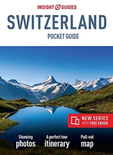 Switzerland Insight Guides Pocket av Insight Guides Travel Guide