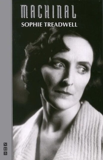 Machinal Av Sophie Treadwell Machinal Av Sophie Treadwell