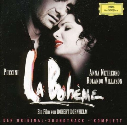 Rolando Villazón, Symphonieorchester Des Bayerischen Rundfunks, Giacomo Puccini, Anna Netrebko, Bertrand De Billy  La Boheme  Soundtrack  CD