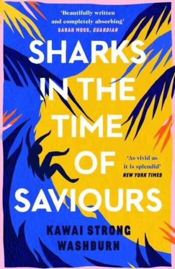 Sharks In The Time Of Saviours Av Kawai Strong Washburn