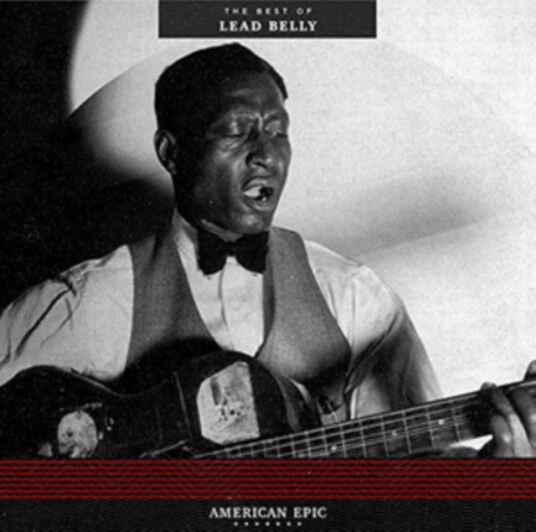 Leadbelly American Epic The Best Of Leadbelly Vinyl