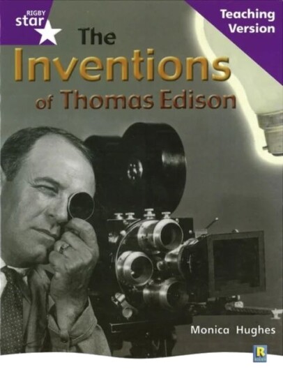 Rig Star Non-Fiction Gui Reading Purple Level: The Inventions Of Thomas Edison Teaching Ve Rig Star Non-Fiction Gui Reading Purple Level: The Inventions Of Thomas Edison Teaching Ve