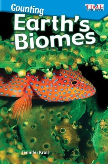 Countin Earth's Biomes Countin Earth's Biomes