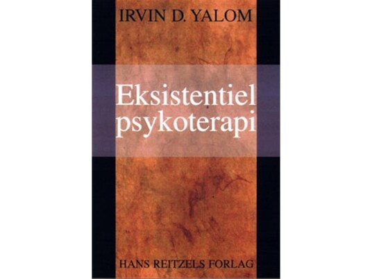 Eksistentiel Psykoterapi | Irvin D. Yalom | Språk: Dansk