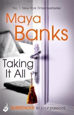 Taking It All: Surrender Trilogy Book 3 Av Maya (Author) Banks