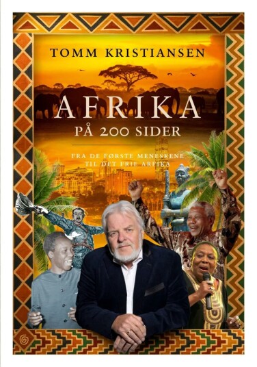 Afrika På 200 Sider Av Tomm Kristiansen