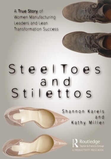 Steel Toes And Stilettos Av Shannon Karels, Kathy Miller