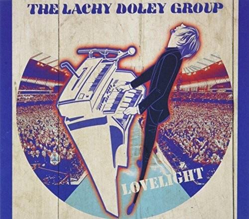 Lachy Doley Group Lovelight CD