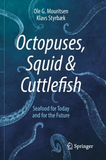 Octopuses, Squid & Cuttlefish Av Ole G. Mouritsen, Klavs Styrbaek