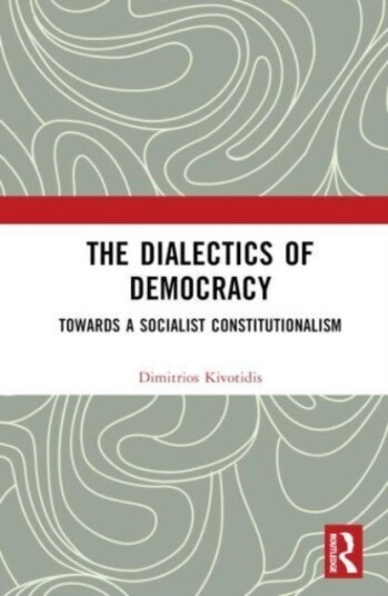 The Dialectics of Democracy