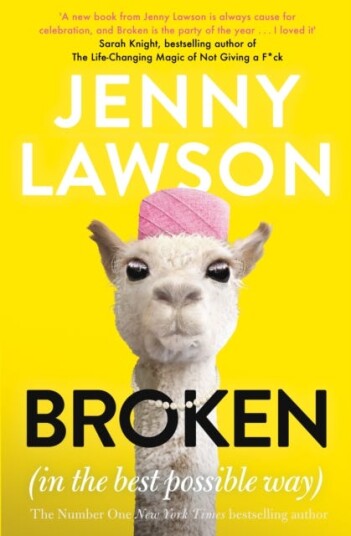 Broken  in the Best Possible Way