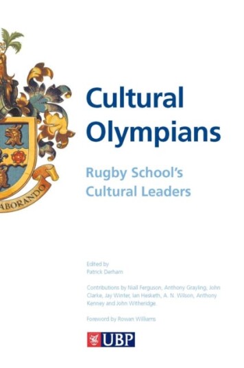 Cultural Olympians Av John Witheridge, John Clarke, Anthony Kenny, David Urquhart, Robin Le Poidevin, A N Wilson, Andrew Vincent, A C Grayling, Jay Wi