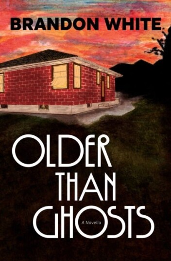 Older Than Ghosts Older Than Ghosts