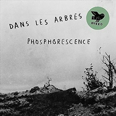MediaTronixs Dans Les Arbres : Phosphoresence CD Pre-Owned
