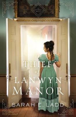 The Thief Of Lanwyn Manor Av Sarah E. Ladd