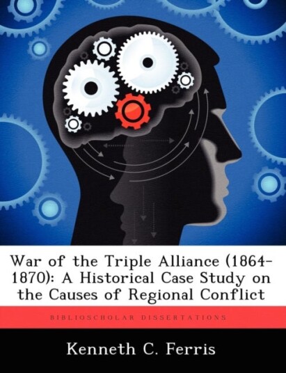 War of the Triple Alliance 1864 1870