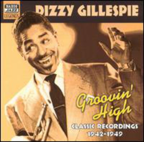 Dizzy Gillespie Groovin High CD