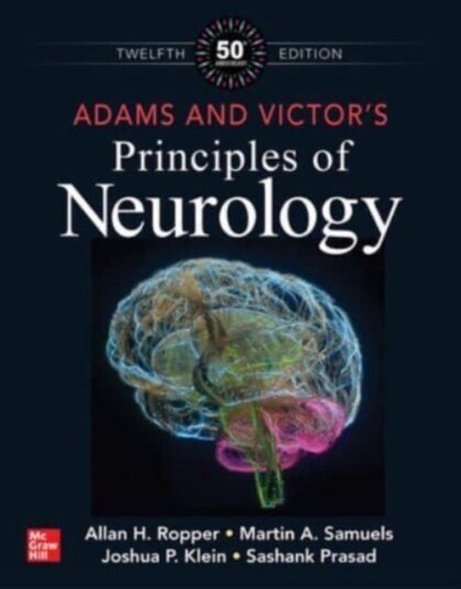 Adams And Victor'S Principles Of Neurology, Twelfth Edition Av Allan Ropper, Martin Samuels, Joshua P. Klein, Sashank Prasad