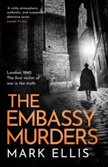 The Embassy Murders A gripping wartime thriller The Embassy Murders A gripping wartime thriller