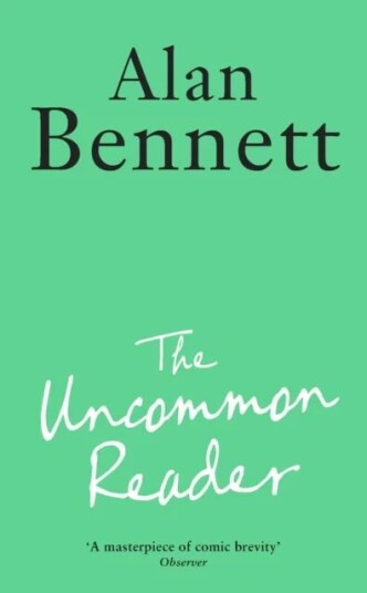 The Uncommon Reader Av Alan Bennett