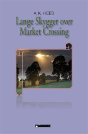 Lange skygger over Market Crossing Lange skygger over Market Crossing