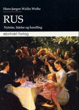Rus  nytelse, lidelse og handling