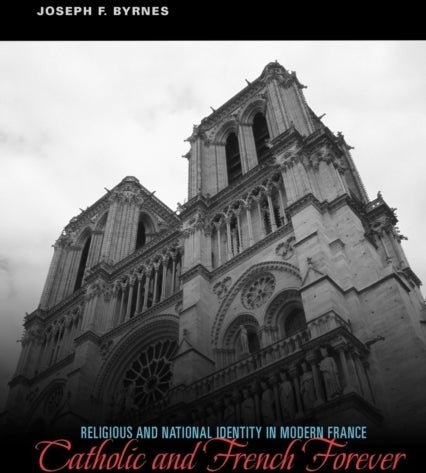 Catholic and French Forever