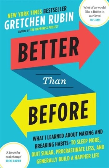 Better Than Before Av Gretchen Rubin
