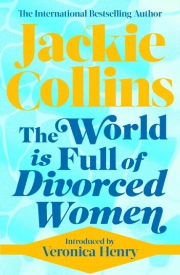 The World Is Full Of Divorced Women Av Jackie Collins