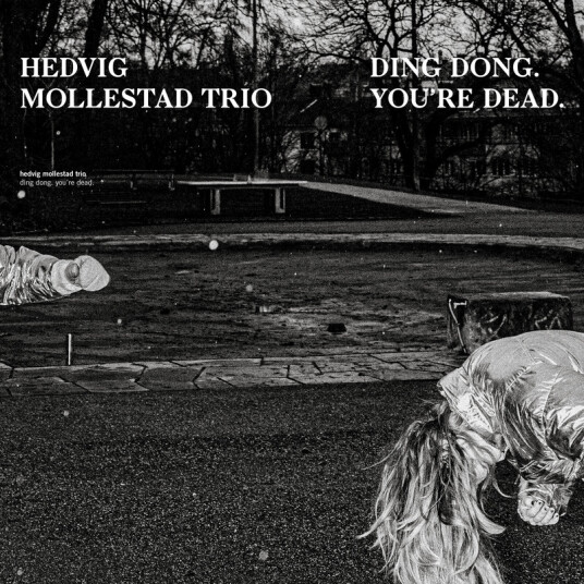 Hedvig Mollestad Trio Ding Dong. You're Dead CD