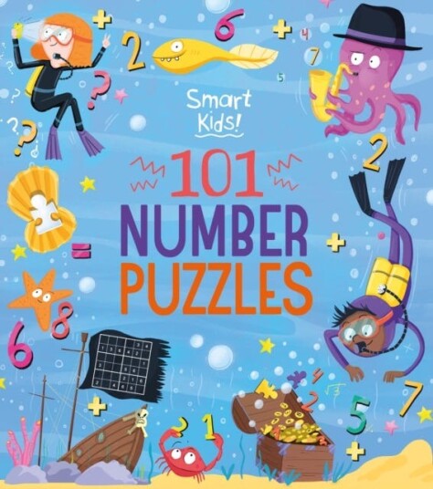 Smart Kids! 101 Number Puzzles Av Joe (Author) Fullman Smart Kids! 101 Number Puzzles Av Joe (Author) Fullman