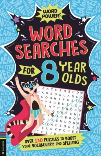 Wordsearches for 8 Year Olds Wordsearches for 8 Year Olds