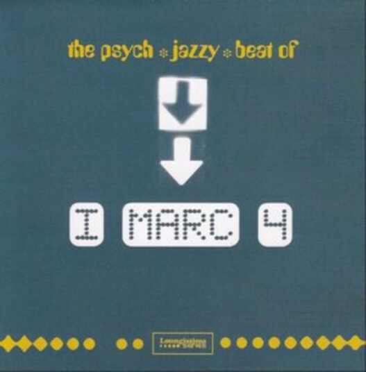 I Marc 4 Psych Jazzy Beat Of I Marc 4 CD I Marc 4 Psych Jazzy Beat Of I Marc 4 CD
