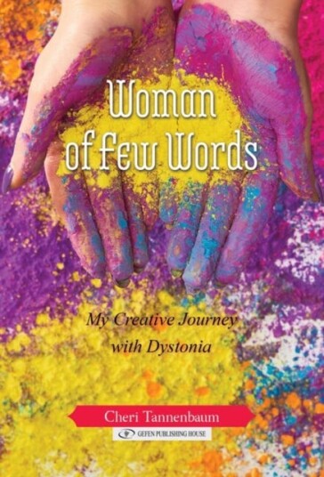 Woman of Few Words My Creative Journey With Dystonia
