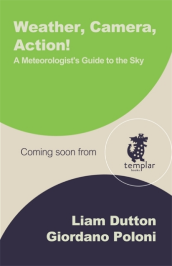 Weather Camera Action!  A Meteorologist's Guide to the Sky