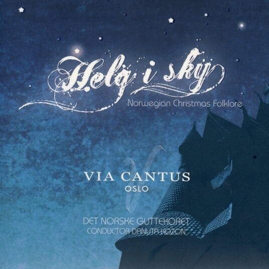 Via Cantus, Danuta Kozon, Det Norske Guttekoret Via Cantus Helg I Sky CD