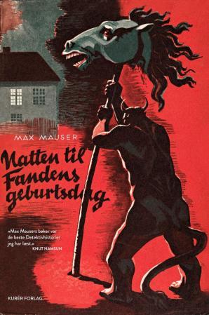 Natten Til Fandens Geburtsdag Av Max Mauser Natten Til Fandens Geburtsdag Av Max Mauser